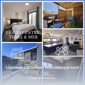 Le Cosy entre Terre & Mer, proche Grand'Anse